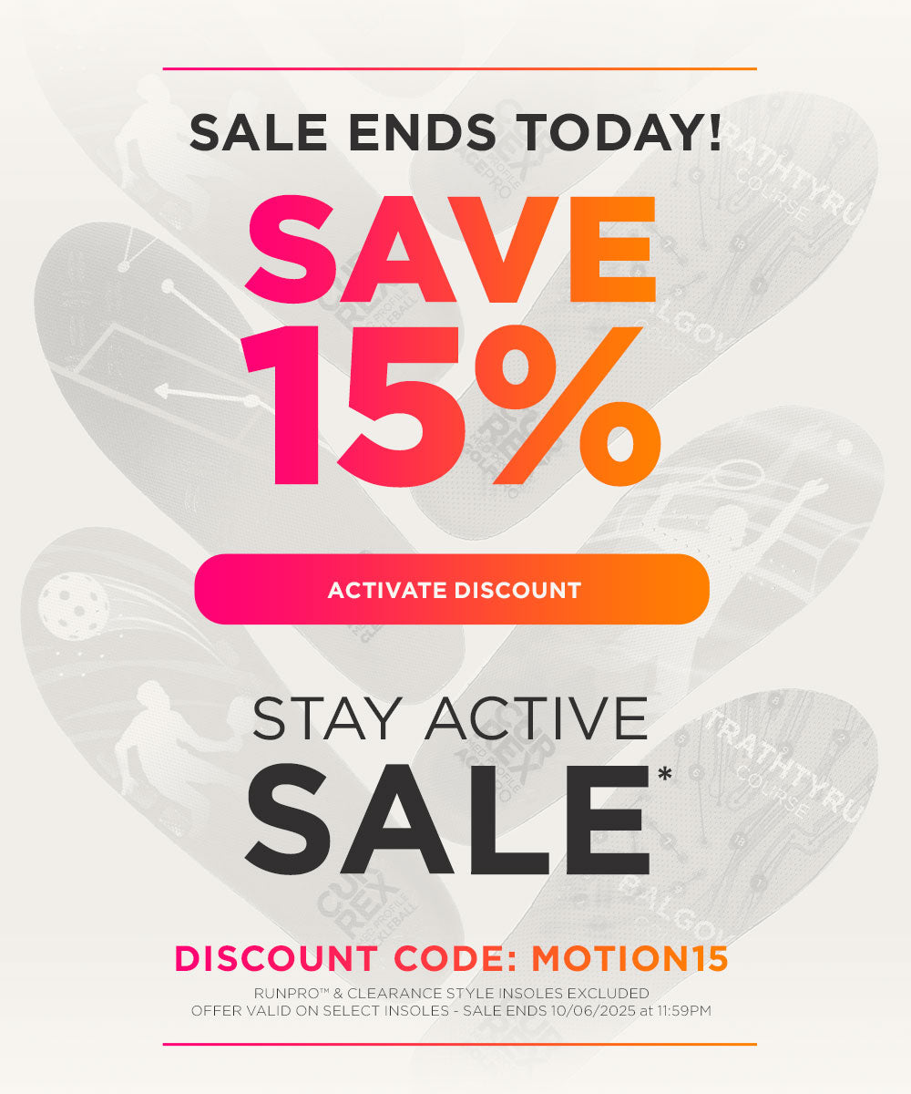 Sale Ends Today! Stay Active Sale. Save 15%* Click to activate discount. Discount code: MOTION15. *RUNPRO and Clearance styles excluded. Offer valid on select insoles. Sale ends 10/6/25 at 11:59PM EST.